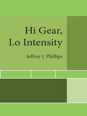 cover image of Hi Gear,      Lo Intensity